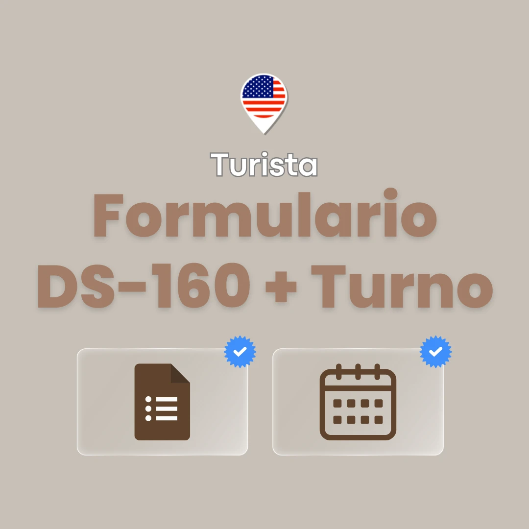 Formulario DS-160 + Turno