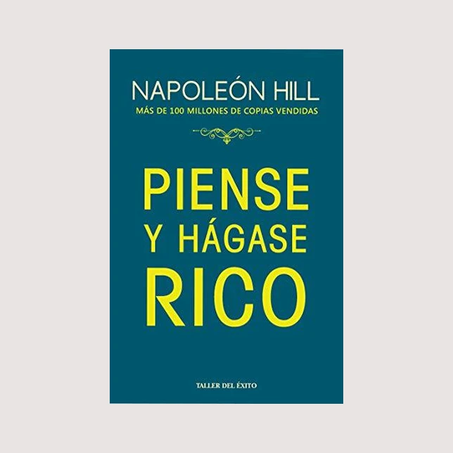 Piense y hágase rico (Napoleon Hill)