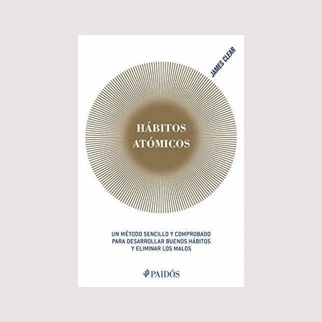 Hábitos Atómicos (James Clear)