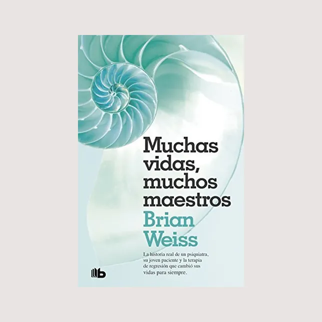 Muchas vidas, muchos maestros (Brian Weiss)