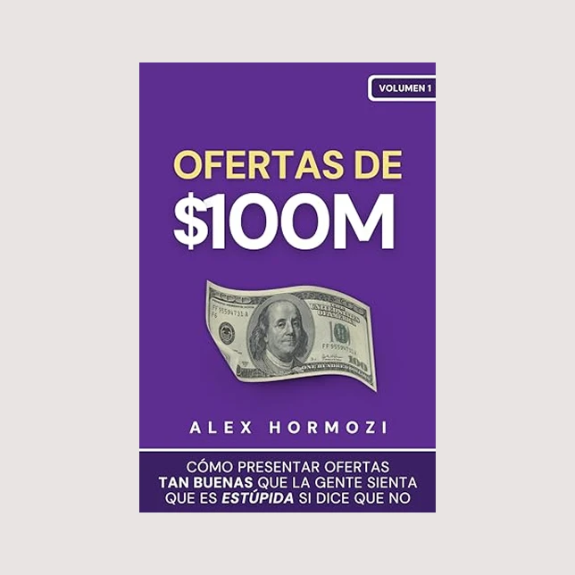 Ofertas de 100M (Alex Hormozi)