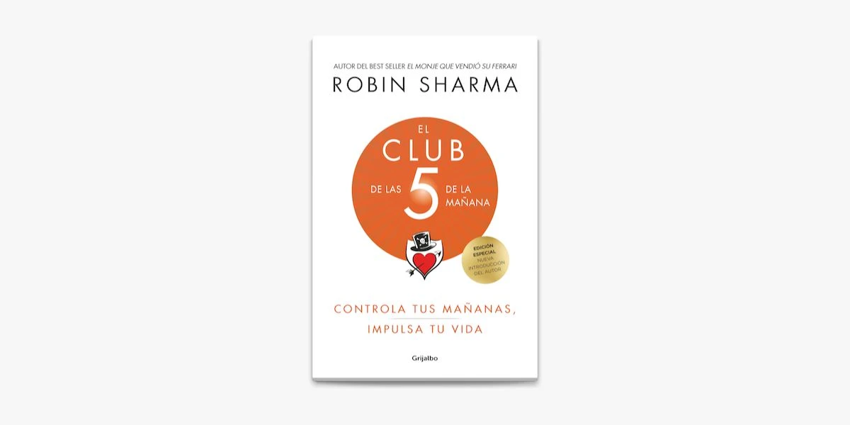 El club de las 5 de la mañana (Robin Sharma)