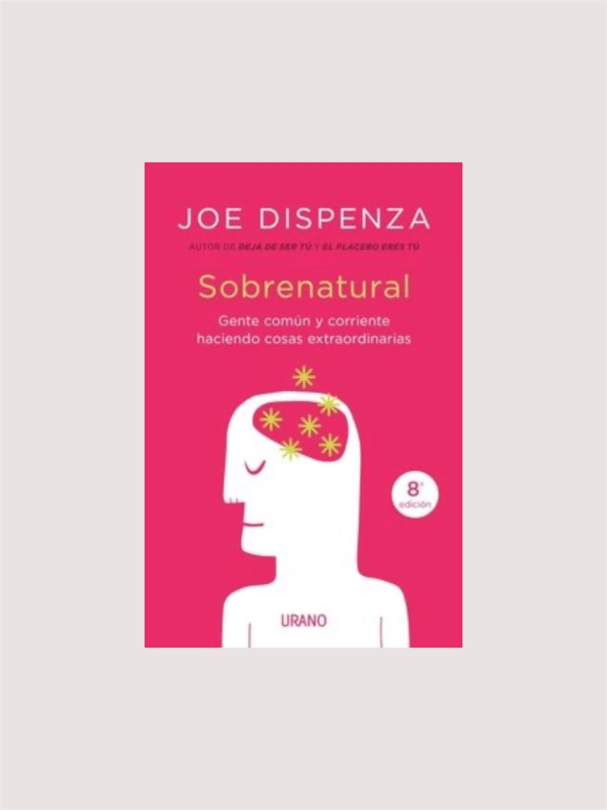 Sobrenatural (Joe Dispenza)