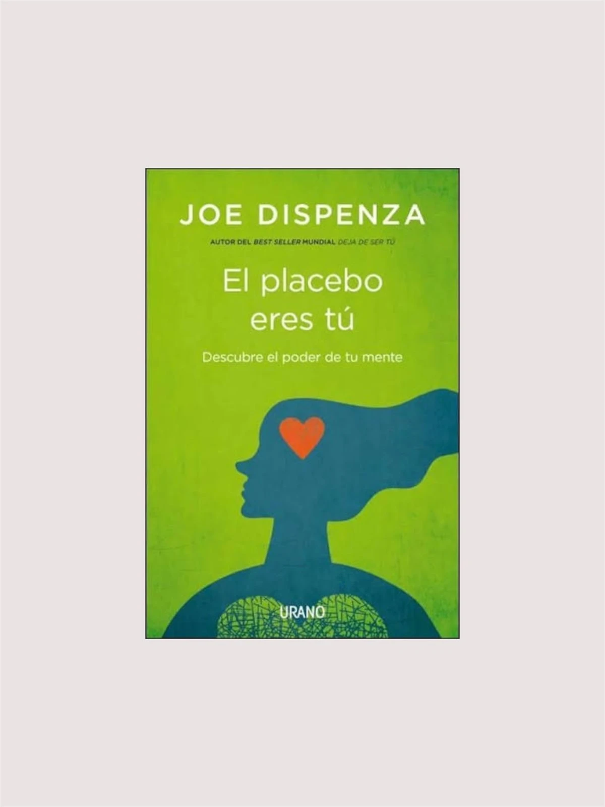 El placebo eres tu (Joe Dispenza)