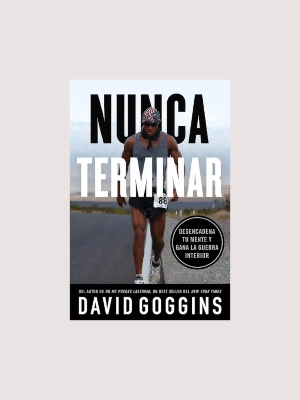 Nunca terminar (David Goggins)