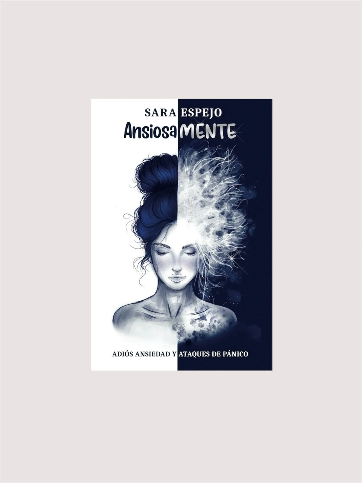 Ansiosamente (Sara Espejo)