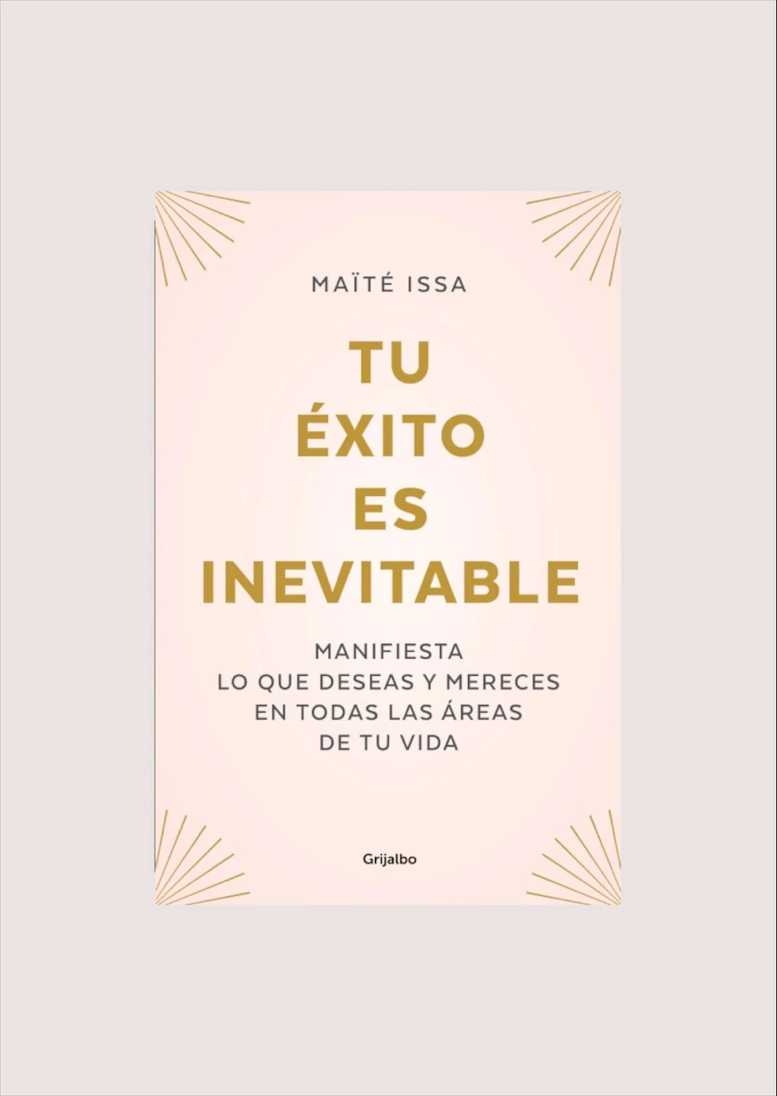 Tu exito es inevitable (Maite Issa) - 1